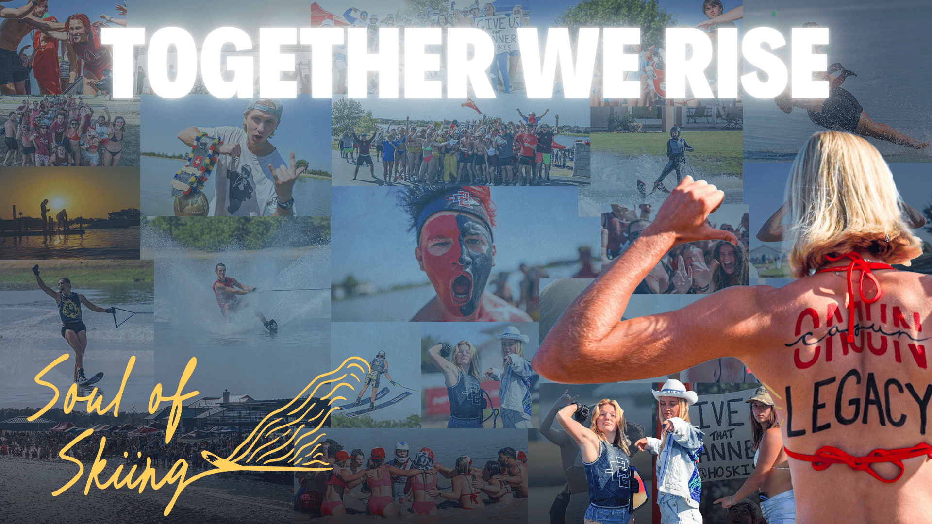 Collage of waterski athletes and fans with Together We Rise headline and Soul of Skiing script graphic.